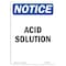 Signmission Safety Sign, OSHA Notice, 7" Height, Acid Solution Sign, Portrait OS-NS-D-57-V-10046 - alternate 1